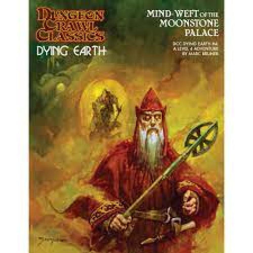 DUNGEON CRAWL CLASSICS DYING EARTH MIND WEFT OF THE MOONSTONE PALACE