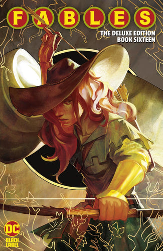 FABLES THE DELUXE EDITION HC BOOK 16