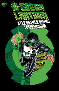 GREEN LANTERN KYLE RAYNER RISING COMPENDIUM TP