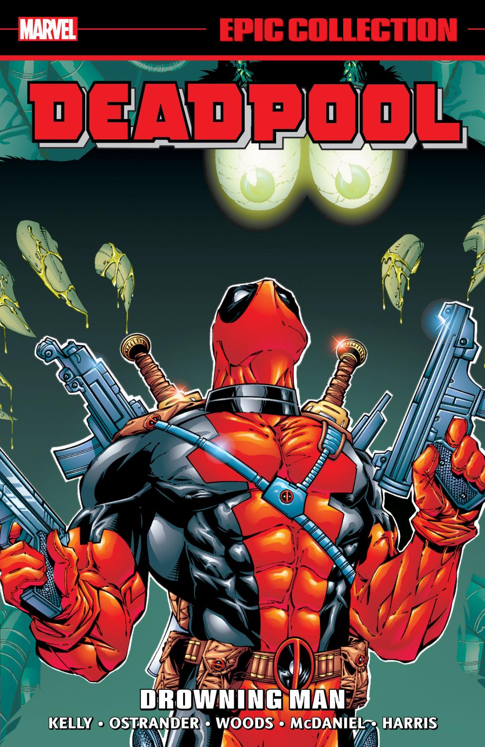 DEADPOOL EPIC COLLECTION DROWNING MAN TP
