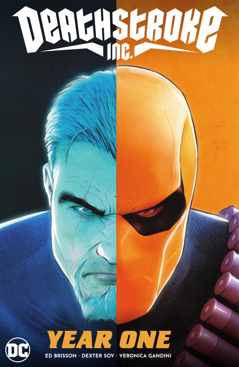 DEATHSTROKE INC TP VOL 02 YEAR ONE