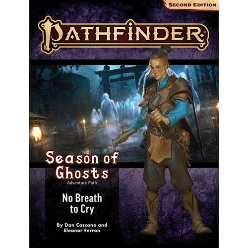 PATHFINDER RPG: 2E ADVENTURE PATH NO BREATH TO CRY SEASON OF GHOSTS 3 OF 4