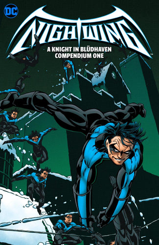 NIGHTWING A KNIGHT IN BLUDHAVEN COMPENDIUM 01 TP