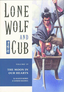 LONE WOLF & CUB TP VOL 19 THE MOON IN OUR HEARTS